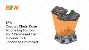 Animated representation of BFW's chain case machining solution